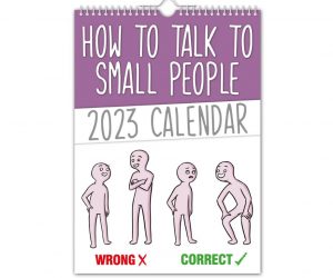 How To Talk To Small People Calendar